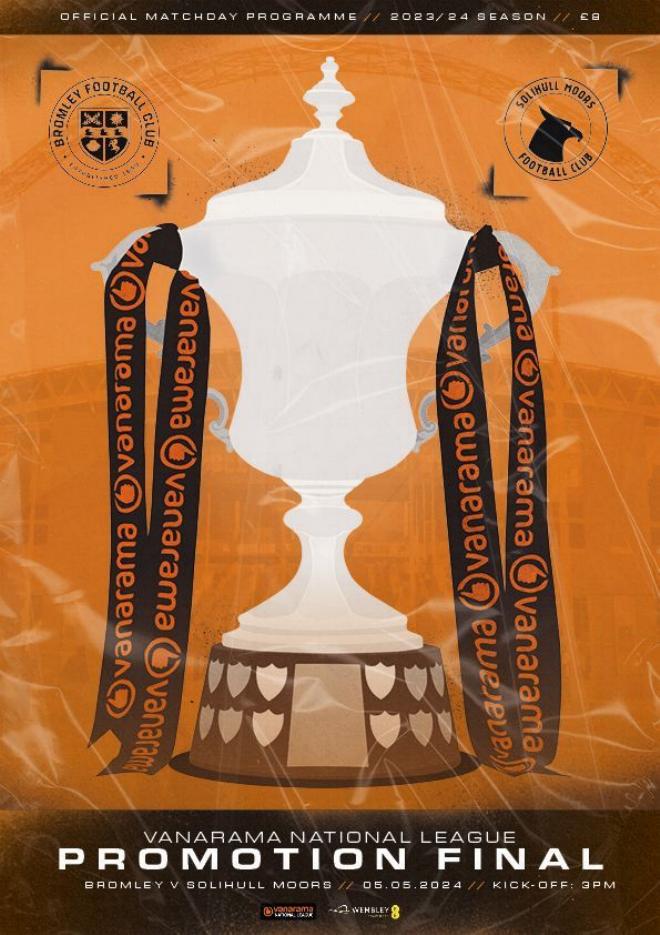 2024 NATIONAL LEAGUE PLAY-OFF FINAL - BROMLEY v SOLIHULL MOORS